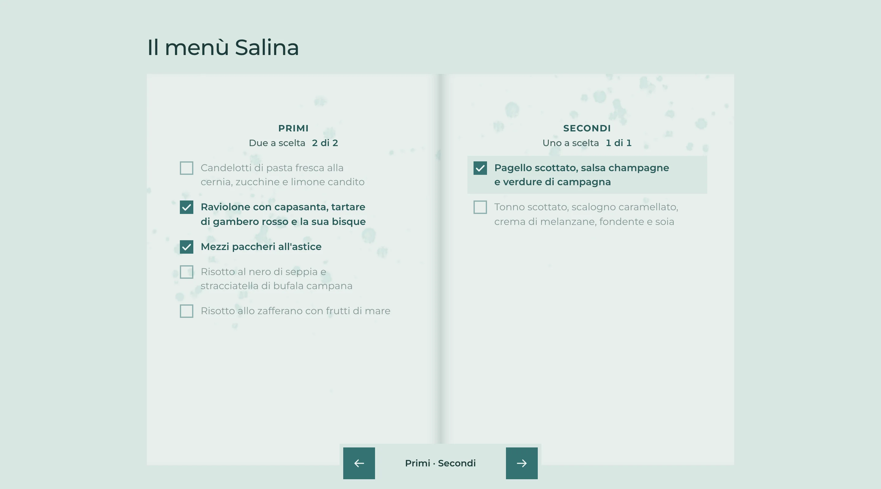 Il libretto del menù Salina aperto su Primi e Secondi: spuntati il raviolone con capasanta, i mezzi paccheri all'astice e il pagello scottato, con «2 di 2» e «1 di 1» sotto i titoli