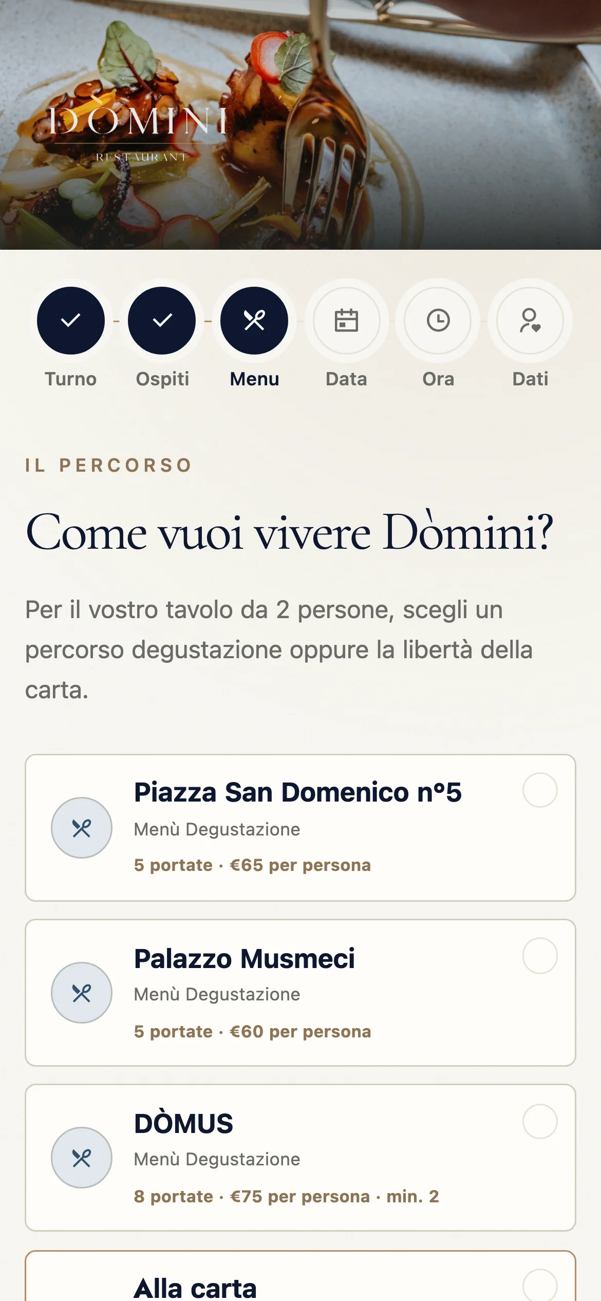 Terzo passo sul telefono: «Come vuoi vivere Dòmini?», con i menù degustazione e la carta
