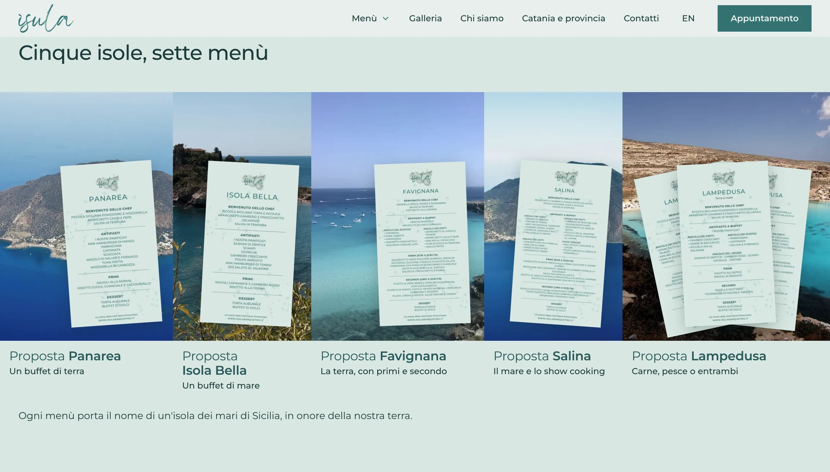 La fascia «Cinque isole, sette menù»: Panarea, Isola Bella, Favignana, Salina e Lampedusa, ognuna con il cartoncino del suo menù posato sulla foto e il nome della proposta sotto